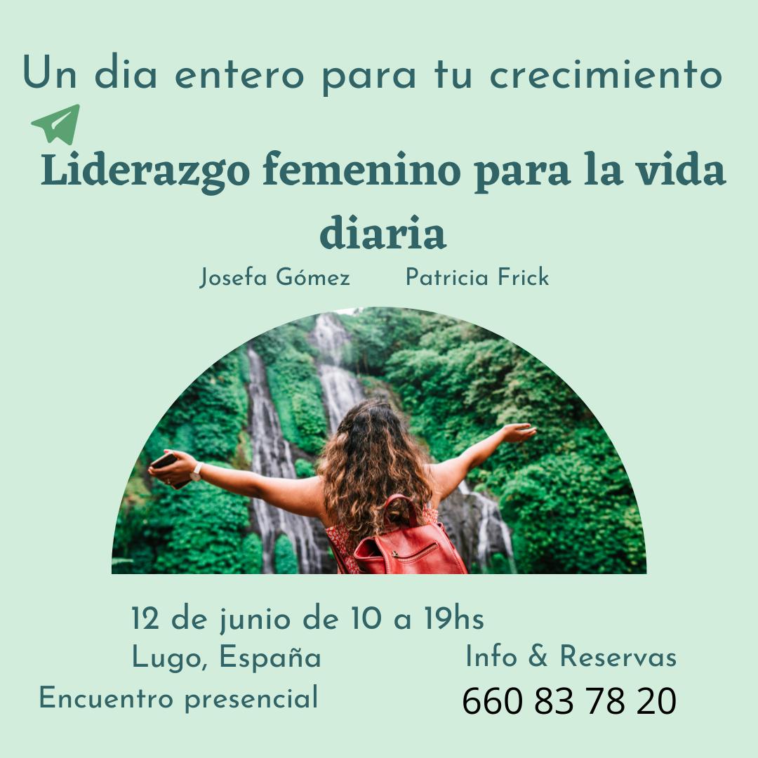 Liderazgo femenino para la vida diaria